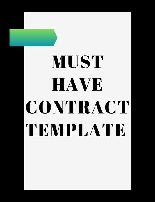 Must Have Contract Template [Coming Soon]