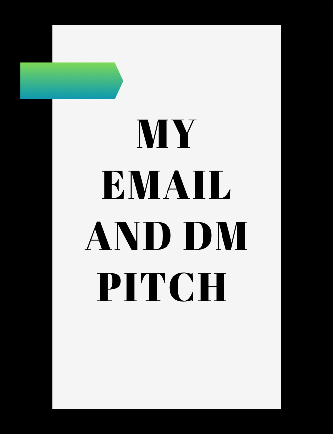 My Exact Email & DM Pitch [Coming Soon]
